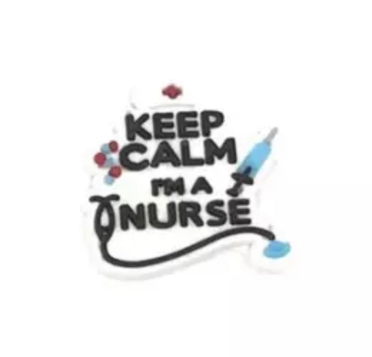Keep Calm I'm a Nurse Crocs Charm