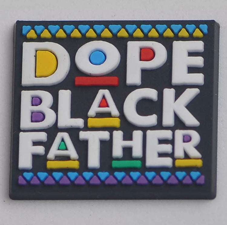Dope Black Father Croc Charm, Dads Croc Charm, Father's Day Gift, Birthday  Gift, Croc Charms for Dad 