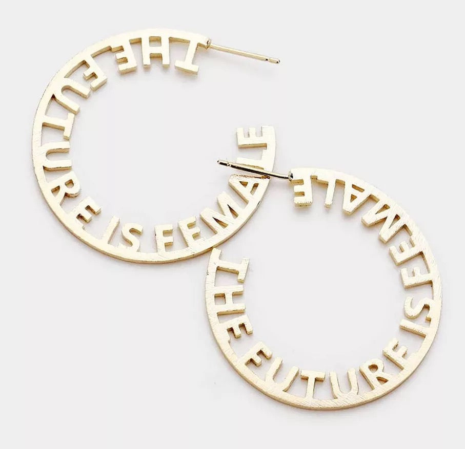 THE FUTURE IS FEMALE EARRINGS (GOLD)
