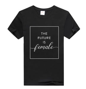 The Future Is Female Unisex Sophisticated Tee T-Shirt